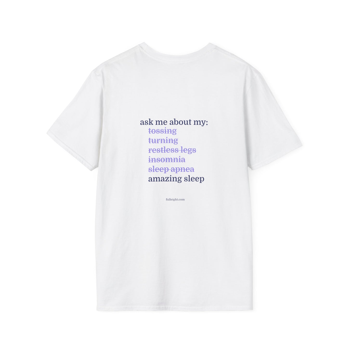 "Amazing Sleep" Softstyle T-Shirt